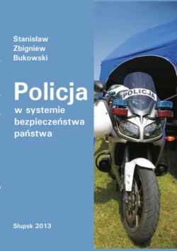 Policja w systemie bezpieczeństwa państwa
