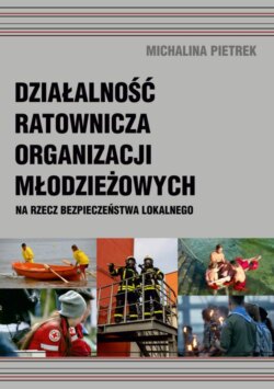 Działalność ratownicza organizacji młodzieżowych na rzecz bezpieczeństwa lokalnego