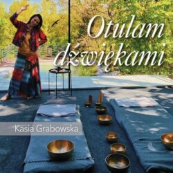 Otulam dźwiękami