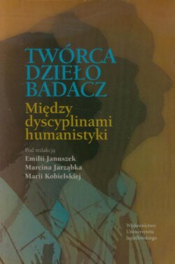 Twórca - dzieło - badacz