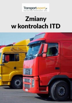 Zmiany w kontrolach ITD