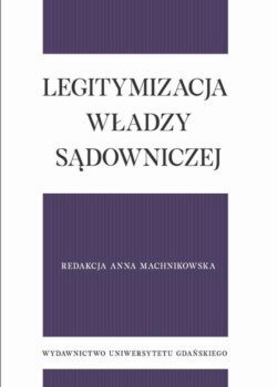 Legitymizacja władzy sądowniczej