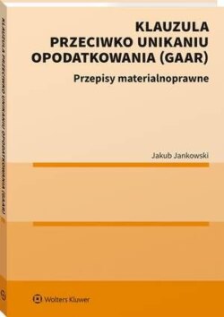 Klauzula przeciwko unikaniu opodatkowania (GAAR)