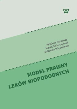 Model prawny leków biopodobnych