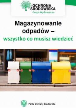 Magazynowanie odpadów – wszystko, co musisz wiedzieć