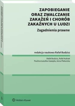 Zapobieganie oraz zwalczanie zakażeń i chorób zakaźnych u ludzi