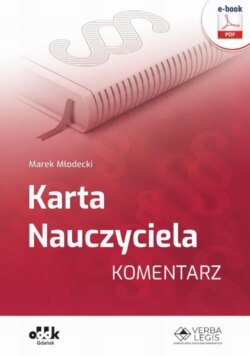 Karta Nauczyciela. Komentarz