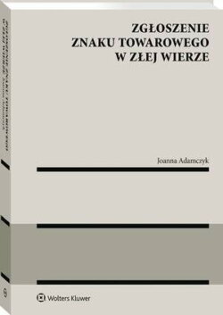 Zgłoszenie znaku towarowego w złej wierze