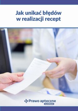 Jak unikać błędów w realizacji recept?