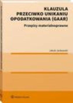 Klauzula przeciwko unikaniu opodatkowania (GAAR)