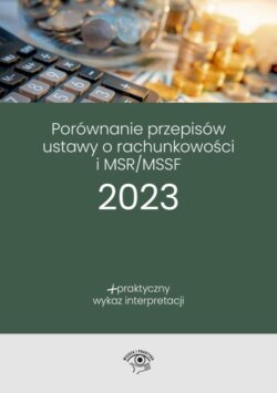 Porównanie przepisów Ustawy o rachunkowości i MSR/MSSF 2023