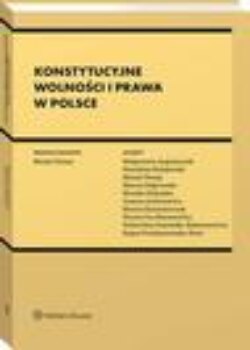 Konstytucyjne wolności i prawa w Polsce