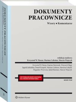 Dokumenty pracownicze. Wzory. Komentarze