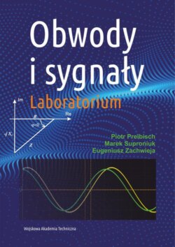 Obwody i sygnały. Laboratorium