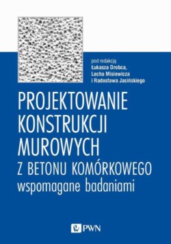 Projektowanie konstrukcji murowych z betonu komórkowego wspomagane badaniami