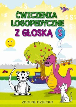 Ćwiczenia logopedyczne z głoską S