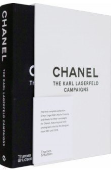 Chanel. The Karl Lagerfeld Campaigns