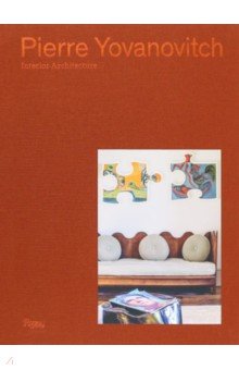 Pierre Yovanovitch. Interior Architecture