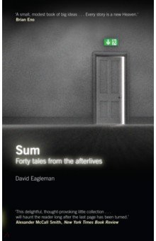 Sum. Forty Tales from the Afterlives