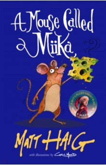 A Mouse Called Miika