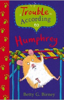 Trouble According to Humphrey