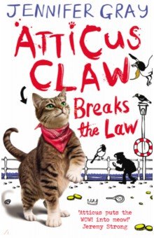 Atticus Claw Breaks the Law