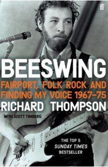 Beeswing. Fairport, Folk Rock and Finding My Voice, 1967–75