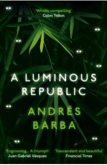 A Luminous Republic