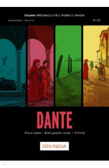 Dante. Vita e opere, Brevi graphic novel, Attivita. Livello B1+/B2