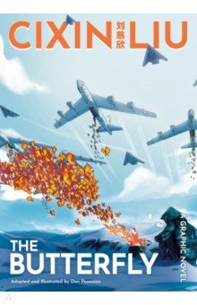 Cixin Liu's The Butterfly. A Graphic Novel