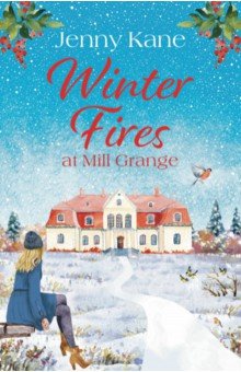 Winter Fires at Mill Grange