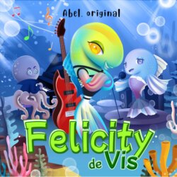 Felicity de Vis - Abel Originals, Episode 3: De schoolregels