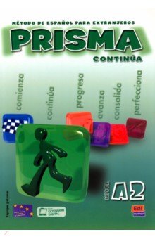 Prisma A2. Continúa. Libro del alumno