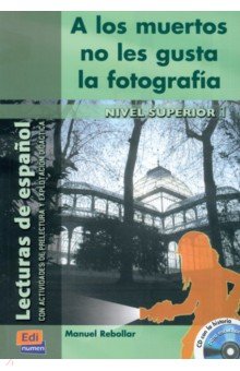 A los muertos no les gusta la fotografía + CD