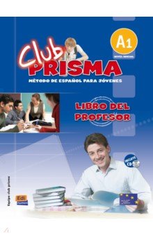 Club Prisma. Nivel A1. Libro del profesor + CD