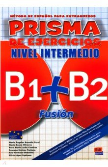 Prisma Fusión B1 + B2. Libro de ejercicios