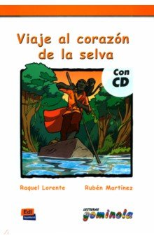 Viaje al corazón de la selva + CD