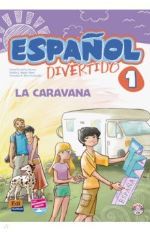 Español divertido 1. La caravana + CD