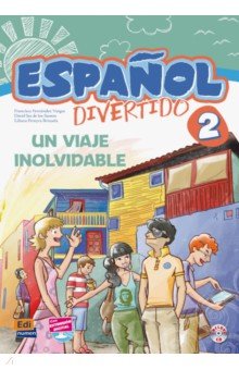 Español divertido 2. Un viaje inolvidable + CD