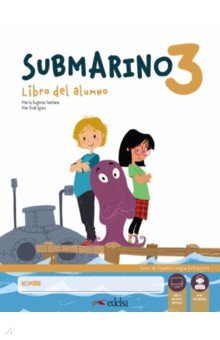 Submarino 3. Pack. Libro del alumno + Cuaderno de actividades