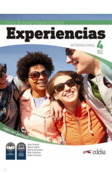 Experiencias Internacional 4 B2. Libro del profesor