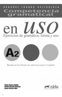 Competencia gramatical en uso A2. Libro de claves