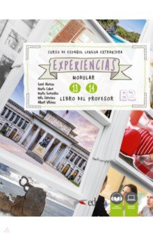 Experiencias 13–14. B2. Libro del profesor