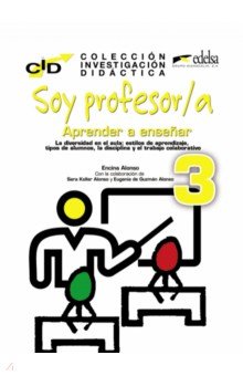 C.I.D. Soy profesor 3 aprender a enseñar