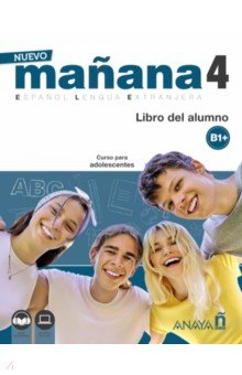 Nuevo Mañana 4. B1+. Libro del alumno