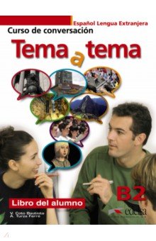 Tema a tema B2. Libro del alumno