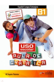 Uso escolar B1. Aula de gramática