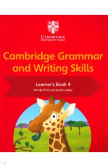 Cambridge Grammar and Writing Skills. Learner's Book 4