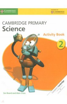 Cambridge Primary Science. Activity Book 2