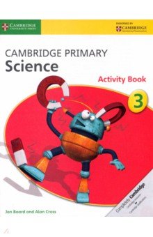 Cambridge Primary Science. Activity Book 3